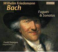 Bach, W.F. - Fugues & Sonatas