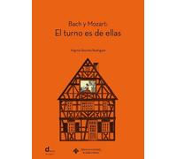 Bach y Mozart: El turno es de ellas: 9