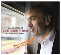 Abdel Rahman El Bacha – Arabesques – CD – Digipak – Harmonia Mundi