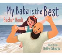 Bachar Houli Debby Rahmalia My Baba is the Best (Copertina rigida)