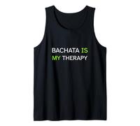 Bachata Is My Therapy Funny Latin Dance Dancer Gift Social Canotta