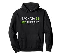 Bachata Is My Therapy Funny Latin Dance Dancer Gift Social Felpa con Cappuccio