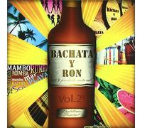 Bachata Y Ron Vol.2