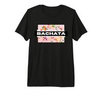 Bachatero Candy Congress Dance | SBK Salsa Bachata Kizomba Maglietta Premium