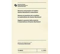 Bachelard Studies-Études Bachelardiennes-Studi Bachelardiani (2021). Vol. 1
