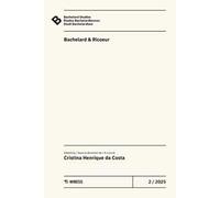 Bachelard Studies-Études Bachelardiennes-Studi Bachelardiani (2025). Ediz. multilingue. Vol. 2: Bachelard & Ricoeur