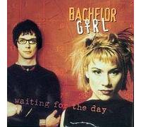 Bachelor Girl - Waiting for the day (1998)