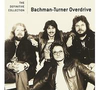 Bachman-Turner Overdrive - Definitive Collection