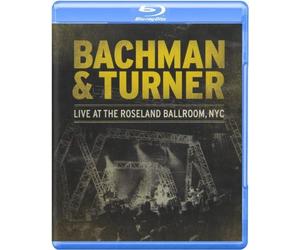 Bachman-Turner Overdrive - Live At The Roseland Ballroom Nyc