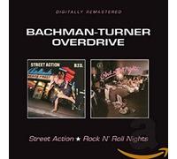 Bachman-Turner Overdrive - Street Action / Rock N' Roll Nights