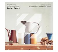 Johann Samuel Drese Bach's Roots: Early Influences On the Young Master (CD)