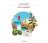 Baci da Polignano