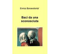 Baci da una sconosciuta