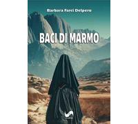 Baci di marmo