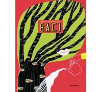 Baci. Ediz. a colori
