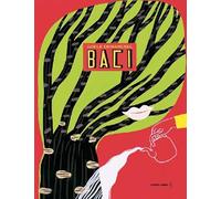 Baci. Ediz. a colori