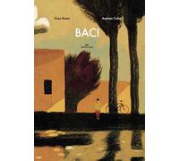 Baci. Ediz. a colori [Board book] [Nov 18, 2021] Risari, Guia and Calisi, Andrea