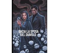 Bacia la sposa del diavolo