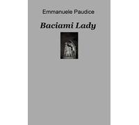 Baciami lady