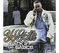 Back 2 Da Basics (Clean) by Yo Gotti (2006-05-23)