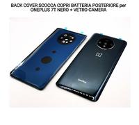 BACK COVER SCOCCA COPRI BATTERIA POSTERIORE per ONEPLUS 7T NERO + VETRO CAMERA