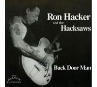 Back Door Man (CD) Ron Hacker Ron Hacker & the Hacksaws Sleepy John Estes