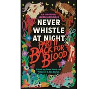 Shane Hawk Theodore C. Van Back for Blood: Never Whistle at Night Pa (Tascabile)