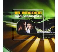 Back & Forth by Dr. Ring Ding (2007-08-02)