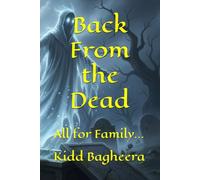 Back From the Dead: All for Family...