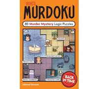 Back in Time: 80 Murder Mystery Logic Puzzles