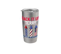 Back It Up Terry lo ha messo in fuochi d"artificio inversi il 4 luglio Bicchiere termico in acciaio inox doppia parete