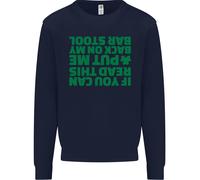 Back On My Bar Stool Giornata Di San Patrizio Uomo Sweatshirt Jumper
