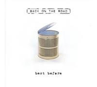 Back on the Road - Best Before