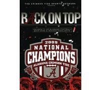 Back on Top: University of Alabama Football 2009 Game & Season Highlights (DVD)