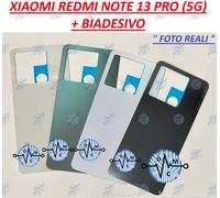 BACK POSTERIORE SCOCCA VETRO BATTERIA x XIAOMI REDMI NOTE 13 PRO 5G 2350DRA50I