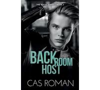 Back Room Host: A Forced Proximity MM Romance: 3