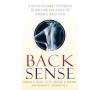 Dr. Ronald D. Siegel Michael Urdang Dr. Douglas R. Johnso Back Sense (Tascabile)