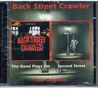 Back Street Crawler - Band Plays on/2nd Street