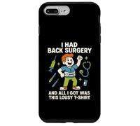 Back Surgery Lousy T Shirt Fun Uomo Get Well Patient Custodia per iPhone 7 Plus/8 Plus