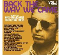 Noel Gallagher's High Flying Bird Back the Way We Came: Vol 1 (2011 - 2021 (CD)
