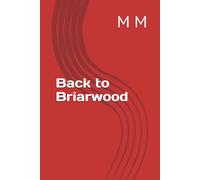 Back to Briarwood