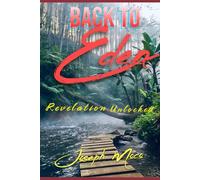 Back to Eden-Revelations Unlocked