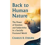 Charles B. Osburn Back to Human Nature (Tascabile)