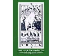 Back To Life: The Iron Goat Trail