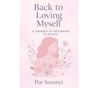 Back to Loving Myself