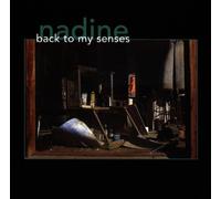 Back to My Senses by Nadine (2008-09-16)