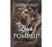 Back to Pompeii: A Time Travel Romance