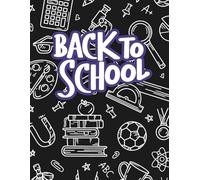 Back to School Chalkboard Doodle Composition Notebook: Fun 8.5 x 11 Wide Ruled Notebook with Science, Art, and School Icons - Perfect for Students, Teachers, and Classrooms