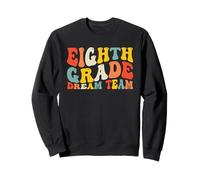 Back to School Eighth Grade Dream Team 8th Grad Teacher Kids Felpa