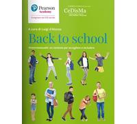 Back to school. #iotornoascuola: un contesto per accogliere e includere